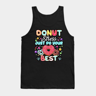 Testing Day Teacher Donut Stress Tank Top